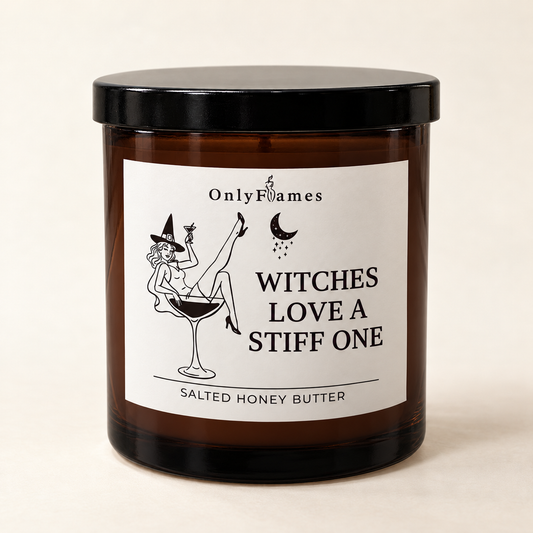 Witches Love a Stiff One