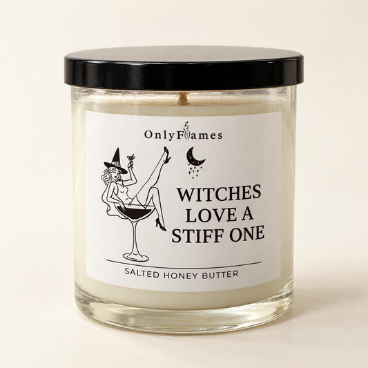 Witches Love a Stiff One
